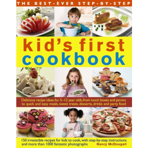 Anness publishing Best Ever Step-by-step Kid's First Cookbook (häftad, eng)