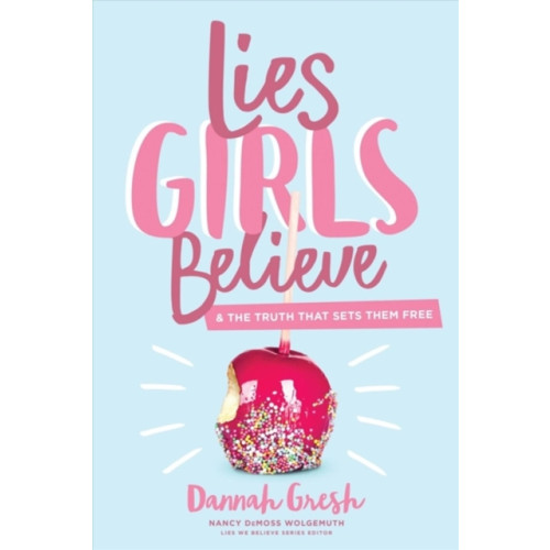 Moody Publishers Lies Girls Believe (häftad, eng)