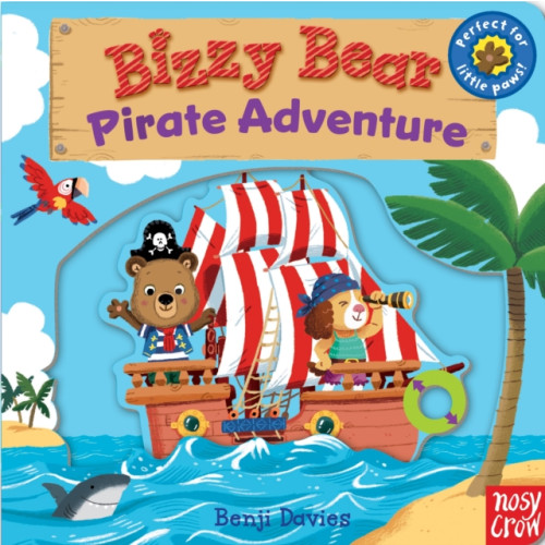Nosy Crow Ltd Bizzy Bear: Pirate Adventure! (1) (bok, board book, eng)