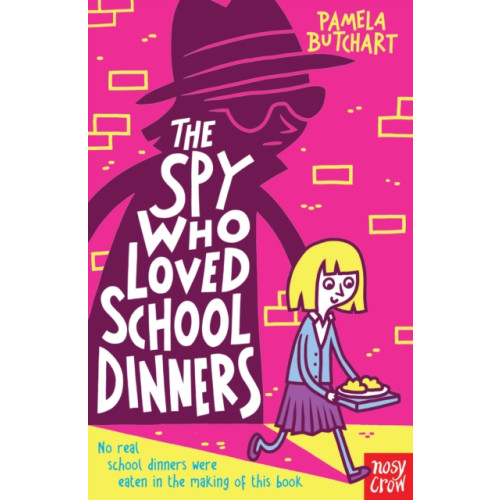 Nosy Crow Ltd The Spy Who Loved School Dinners (häftad, eng)