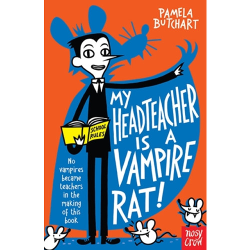 Nosy Crow Ltd My Headteacher is a Vampire Rat (häftad, eng)