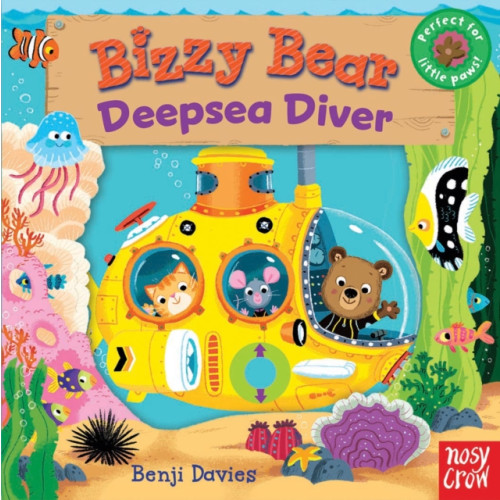 Nosy Crow Ltd Bizzy Bear: Deepsea Diver (12) (bok, board book, eng)
