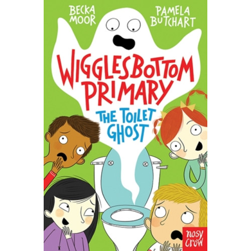 Nosy Crow Ltd Wigglesbottom Primary: The Toilet Ghost (häftad, eng)