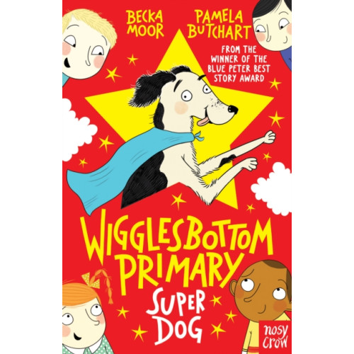 Nosy Crow Ltd Wigglesbottom Primary: Super Dog! (häftad, eng)
