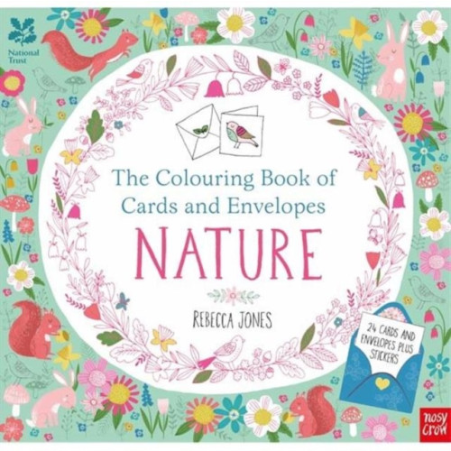 Nosy Crow Ltd National Trust: The Colouring Book of Cards and Envelopes - Nature (häftad, eng)