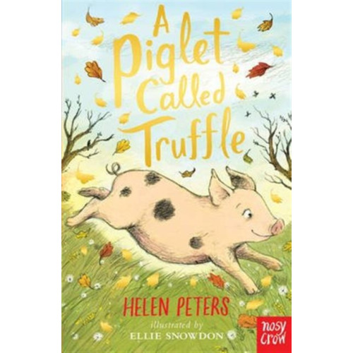 Nosy Crow Ltd A Piglet Called Truffle (häftad, eng)