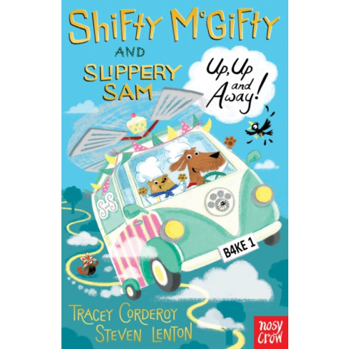 Nosy Crow Ltd Shifty McGifty and Slippery Sam: Up, Up and Away! (häftad, eng)