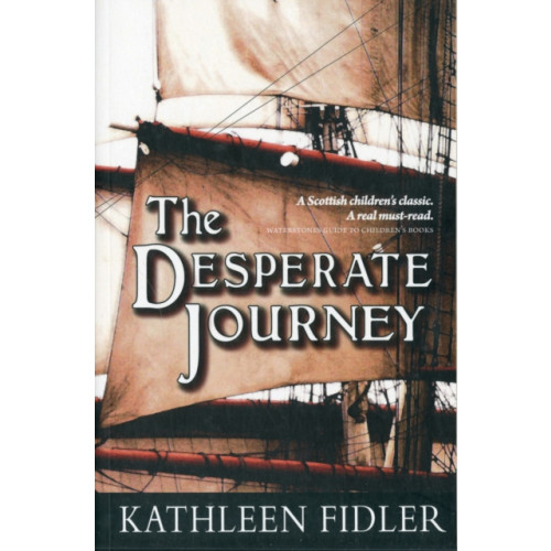 Floris Books The Desperate Journey (häftad, eng)