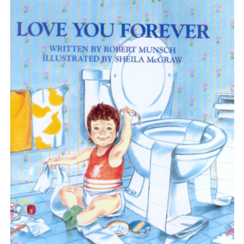 Firefly Books Ltd Love You Forever (häftad, eng)