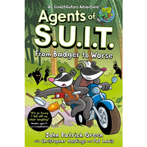 Pan Macmillan Agents of S.U.I.T.: From Badger to Worse (häftad, eng)