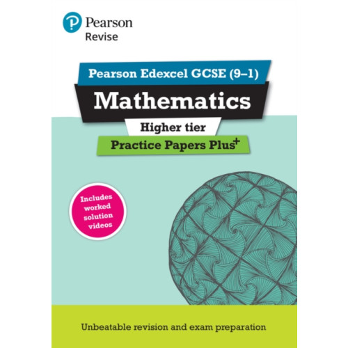 Pearson Education Limited Pearson REVISE Edexcel GCSE (9-1) Maths Higher Practice Papers Plus: For 2024 and 2025 assessments and exams (REVISE Edexcel GCSE Maths 2015) (häftad)