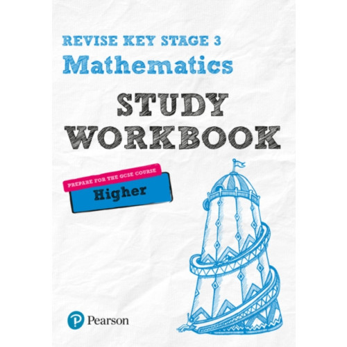 Pearson Education Limited Pearson REVISE Key Stage 3 Maths Higher Study Workbook for preparing for GCSEs in 2023 and 2024 (häftad, eng)