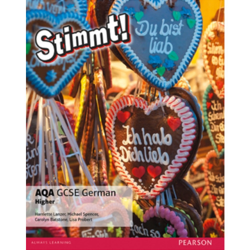 Pearson Education Limited Stimmt! AQA GCSE German Higher Student Book (häftad, eng)