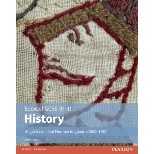 Pearson Education Limited Edexcel GCSE (9-1) History Anglo-Saxon and Norman England, c1060–1088 Student Book (häftad)