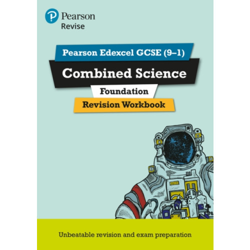 Pearson Education Limited Pearson REVISE Edexcel GCSE (9-1) Combined Science Foundation Revision Workbook: For 2024 and 2025 assessments and exams (Revise Edexcel GCSE Science 16) (häftad, eng)