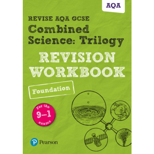 Pearson Education Limited Pearson REVISE AQA GCSE (9-1) Combined Science: Trilogy: Revision Workbook: For 2024 and 2025 assessments and exams (Revise AQA GCSE Science 16) (häftad, eng)