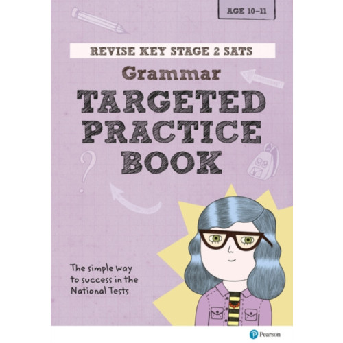 Pearson Education Limited Pearson REVISE Key Stage 2 SATs English Grammar - Targeted Practice for the 2023 and 2024 exams (häftad)