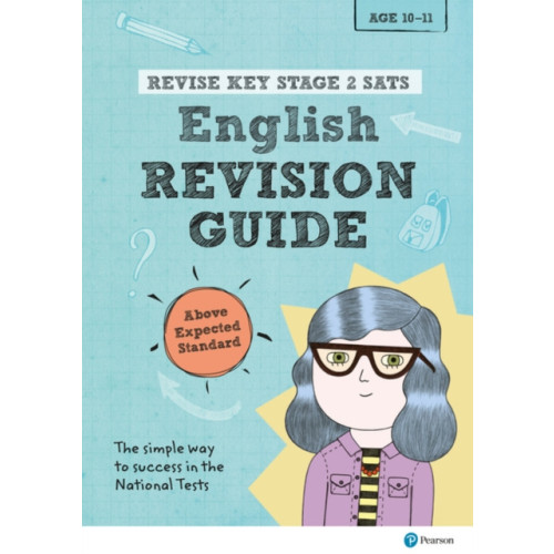 Pearson Education Limited Pearson REVISE Key Stage 2 SATs English Revision Guide Above Expected Standard for the 2023 and 2024 exams (häftad)