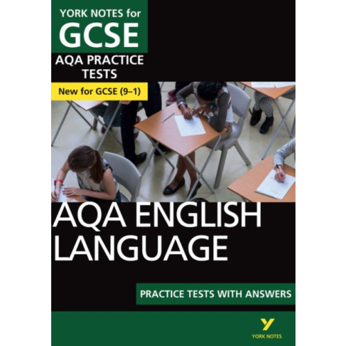 Pearson Education Limited AQA English Language Practice Tests with Answers: York Notes for GCSE the best way to practise and feel ready for and 2023 and 2024 exams and assessments (häftad)