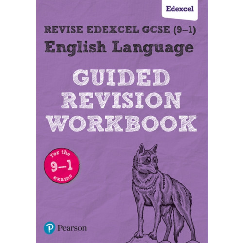 Pearson Education Limited Pearson REVISE Edexcel GCSE (9-1) English Language Guided Revision Workbook: For 2024 and 2025 assessments and exams (REVISE Edexcel GCSE English 2015) (häftad, eng)