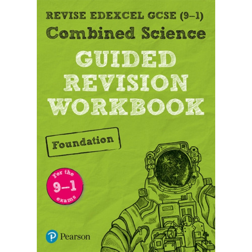 Pearson Education Limited Pearson REVISE Edexcel GCSE (9-1) Combined Science Foundation Guided Revision Workbook: For 2024 and 2025 assessments and exams (REVISE Edexcel GCSE Science 16) (häftad, eng)