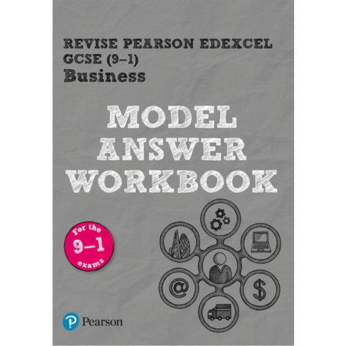 Pearson Education Limited Pearson REVISE Edexcel GCSE (9-1) Business Model Answer Workbook: For 2024 and 2025 assessments and exams (REVISE Edexcel GCSE Business 2017) (häftad, eng)
