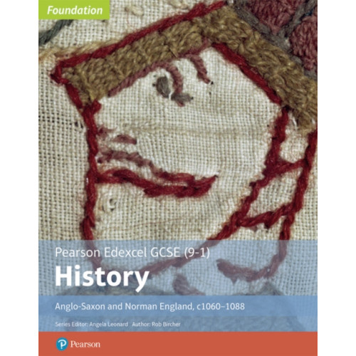 Pearson Education Limited Edexcel GCSE (9-1) History Foundation Anglo-Saxon and Norman England, c1060–88 Student book (häftad, eng)