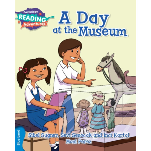 Cambridge University Press Cambridge Reading Adventures A Day at the Museum Blue Band (häftad, eng)