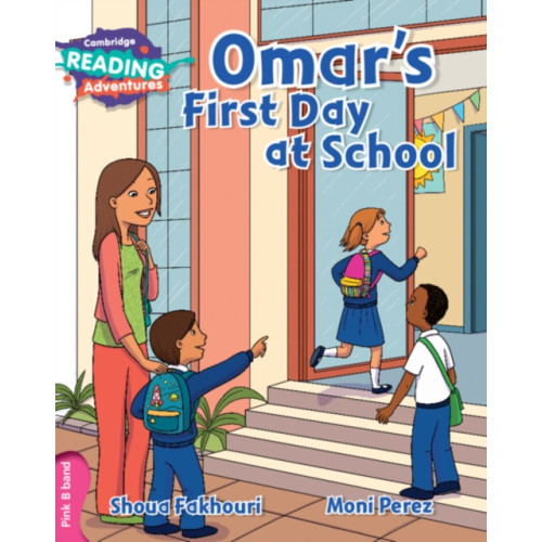 Cambridge University Press Cambridge Reading Adventures Omar's First Day at School Pink B Band (häftad, eng)