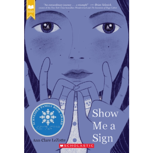 Scholastic Inc. Show Me a Sign (Show Me a Sign, Book 1) (häftad, eng)