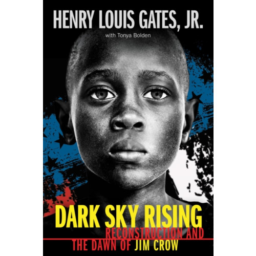 Scholastic Inc. Dark Sky Rising: Reconstruction and the Dawn of Jim Crow (Scholastic Focus) (inbunden, eng)