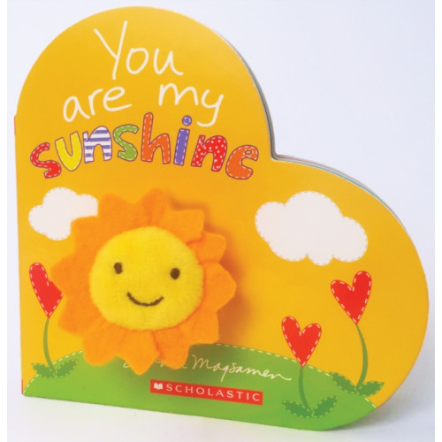 Scholastic Inc. You Are My Sunshine (bok, board book, eng)