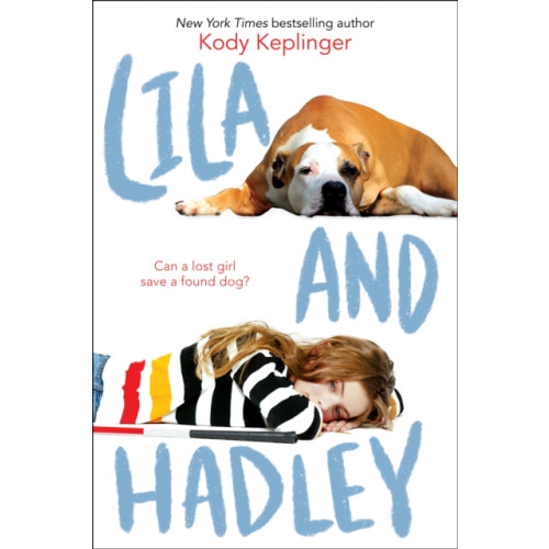 Scholastic Inc. Lila and Hadley (inbunden, eng)