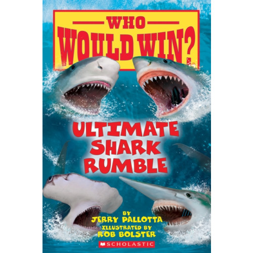 Scholastic Inc. Ultimate Shark Rumble (Who Would Win?) (häftad, eng)