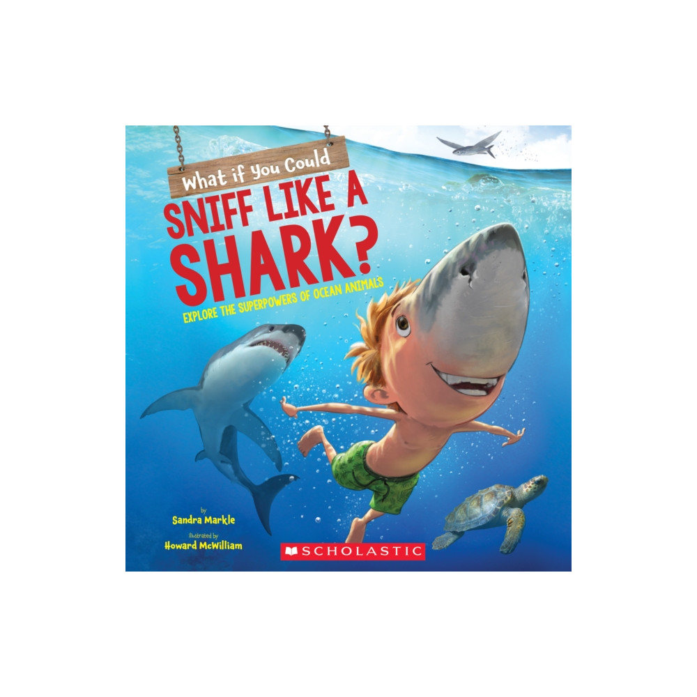Produktbild för What If You Could Sniff Like a Shark?: Explore the Superpowers of Ocean Animals (häftad, eng)