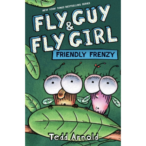 Scholastic Inc. Fly Guy and Fly Girl: Friendly Frenzy (inbunden, eng)