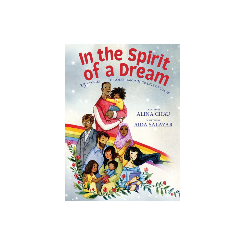 Produktbild för In the Spirit of a Dream: 13 Stories of American Immigrants of Color (häftad, eng)