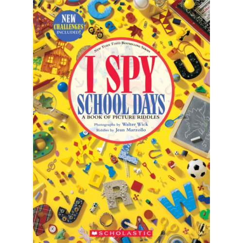 Scholastic Inc. I Spy School Days: A Book of Picture Riddles (inbunden, eng)