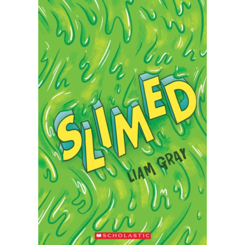 Scholastic Inc. Slimed (häftad, eng)