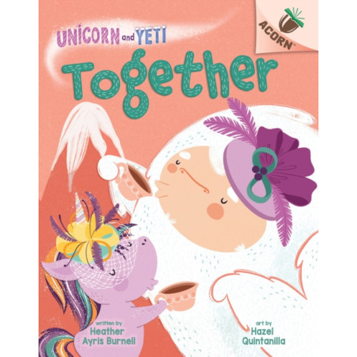 Scholastic Inc. Together: An Acorn Book (Unicorn and Yeti #6) (inbunden, eng)