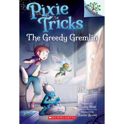 Scholastic Inc. The Greedy Gremlin: A Branches Book (Pixie Tricks #2) (häftad, eng)