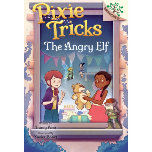 Scholastic Inc. The Angry Elf: A Branches Book (Pixie Tricks #5) (inbunden, eng)