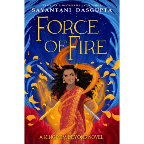 Scholastic Inc. Force of Fire (The Fire Queen #1) (inbunden, eng)