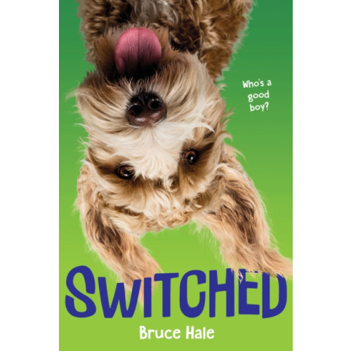 Scholastic Inc. Switched (inbunden, eng)