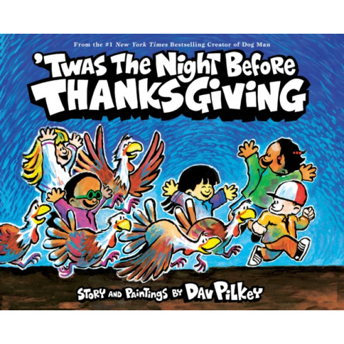 Scholastic Inc. 'Twas the Night Before Thanksgiving (inbunden, eng)