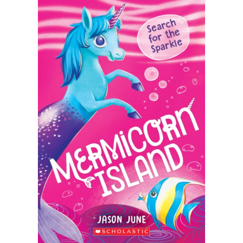 Scholastic Inc. Search for the Sparkle (Mermicorn Island #1) (häftad, eng)