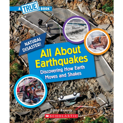 Scholastic Inc. All About Earthquakes (A True Book: Natural Disasters) (häftad, eng)