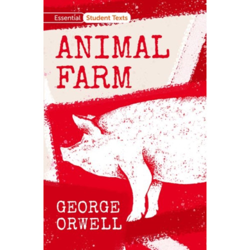 Oxford University Press Essential Student Texts: Animal Farm (häftad, eng)