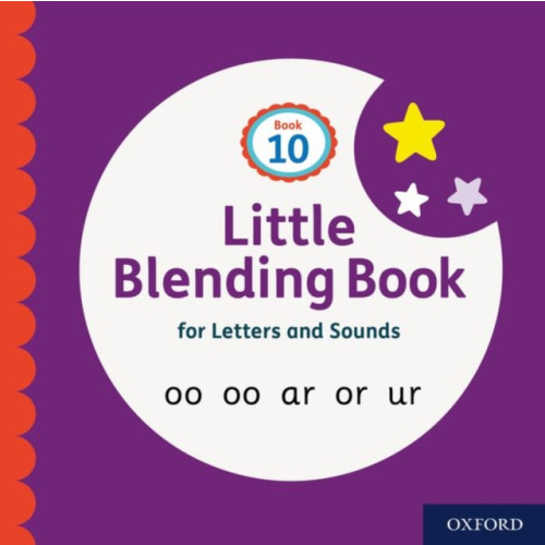 Oxford University Press Little Blending Books for Letters and Sounds: Book 10 (häftad, eng)