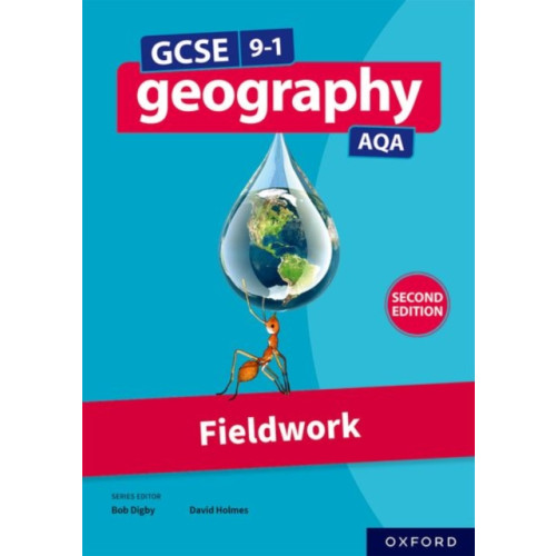Oxford University Press GCSE 9-1 Geography AQA: Fieldwork Second Edition (häftad, eng)